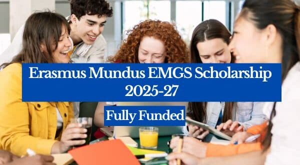 Erasmus Mundus EMGS 2025-2027 Scholarship