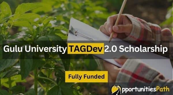 Gulu University TAGDev 2.0 Scholarship 2025-26