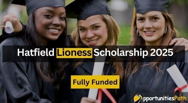 Hatfield Lioness Scholarship 2025