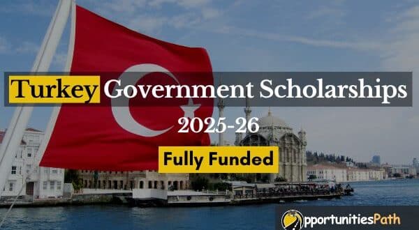 Turkey Government Scholarships