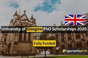 University of Glasgow PhD Scholarships 2025