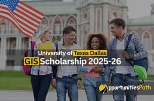 University of Texas Dallas GIS Scholarship 2025-26