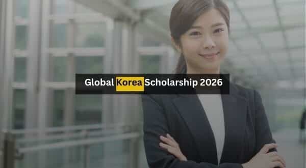 Global Korea Scholarship 2026