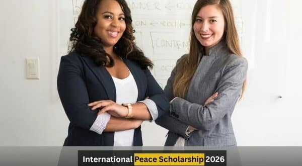 International Peace Scholarship 2026