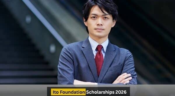 Ito Foundation Scholarships 2026