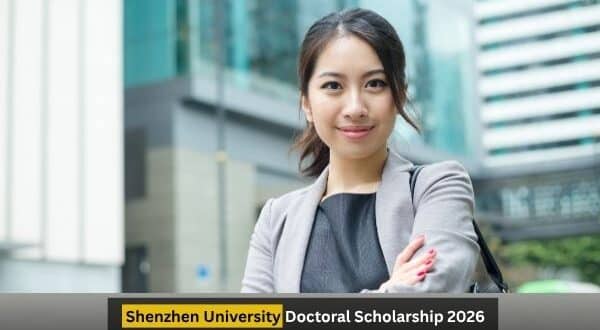 Shenzhen University Doctoral Scholarship 2026