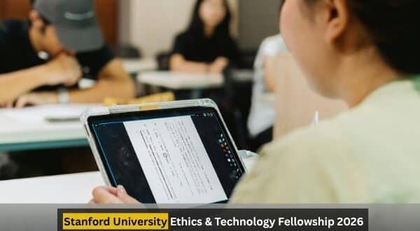 Stanford Ethics & Technology Fellowship 2026