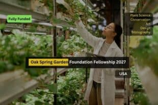 Oak Spring Garden Foundation Fellowship 2027