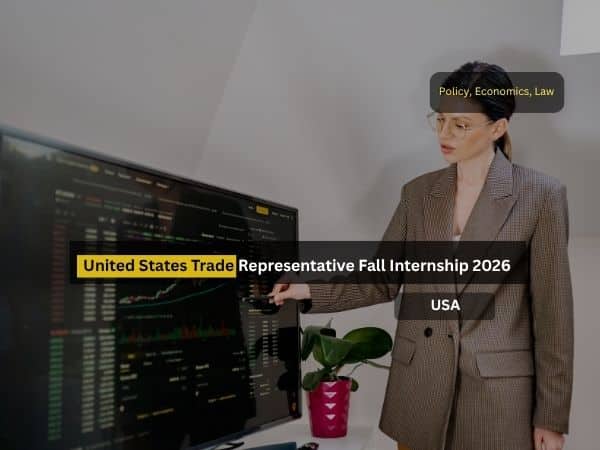 United States Trade Representative Introduces Fall Internship Program ...