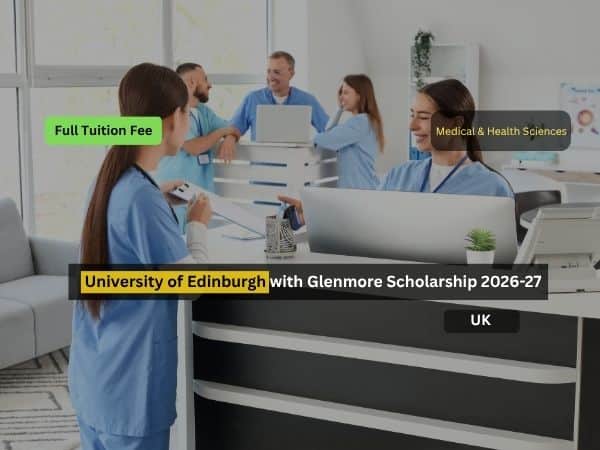 Study Online at University of Edinburgh with Glenmore Scholarship 2026 ...
