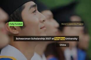 Schwarzman Scholarship 2027 at Tsinghua University